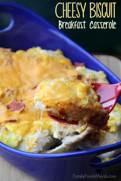 Cheesy Biscuit Breakfast Casserole --FamilyFreshMeals.com