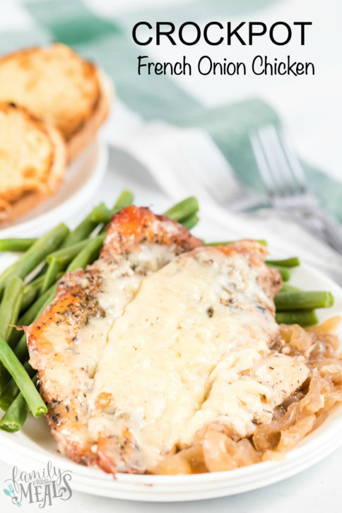 Crockpot French Onion Chicken Recipe - Family Fresh Meals