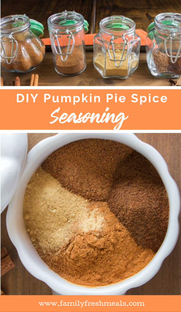 DIY Pumpkin Pie Spice Seasoning Recipe from Family Fresh Meals