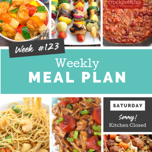 Easy Weekly Meal Plan Week 123 - Family Fresh Meals