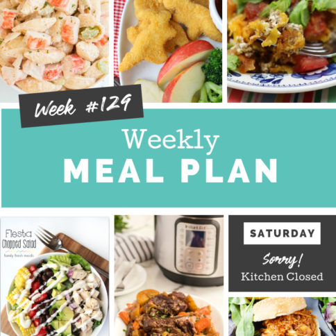 Easy Weekly Meal Plan Week 129