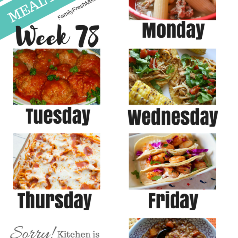 Easy Weekly Meal Plan Week 78